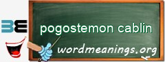 WordMeaning blackboard for pogostemon cablin